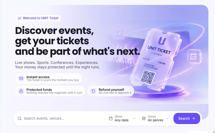 The Unit Ticket app: browsing events, with search by date and genre and a sidebar showing money held safely across events on sale.